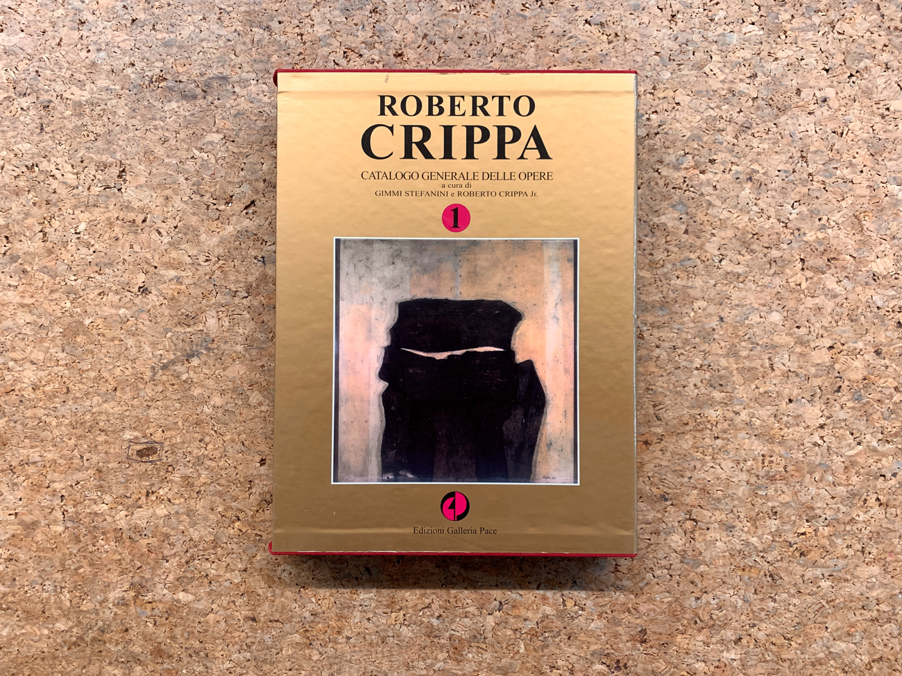 ROBERTO CRIPPA - Roberto Crippa. Catalogo generale delle opere. Volume 1, 2007