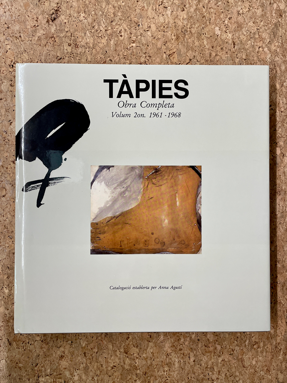 ANTONI TÀPIES - Tàpies. Catalogue raisonné. Volume 2. 1961-1968, 1990