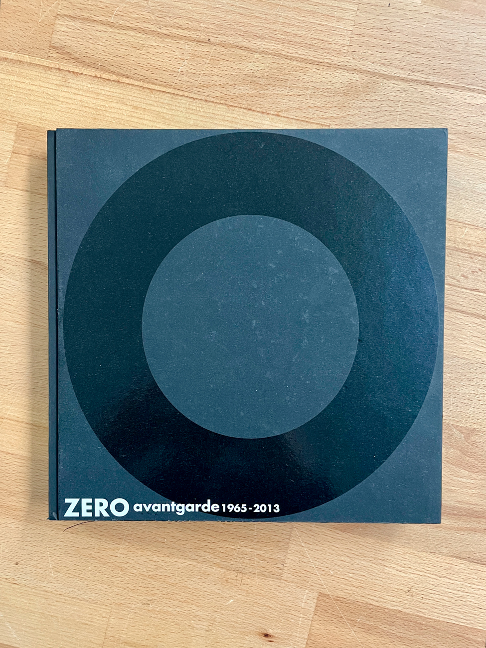 GRUPPO ZERO - Zero avantgarde 1965-2013, 2014