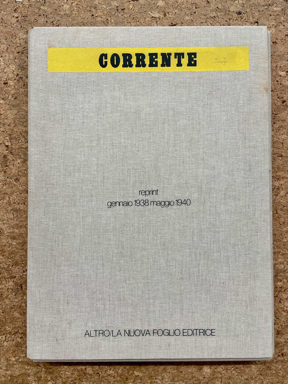 EDIZIONI D'ARTE (CORRENTE) - Corrente. Reprint gennaio 1938 - maggio 1940, 1978