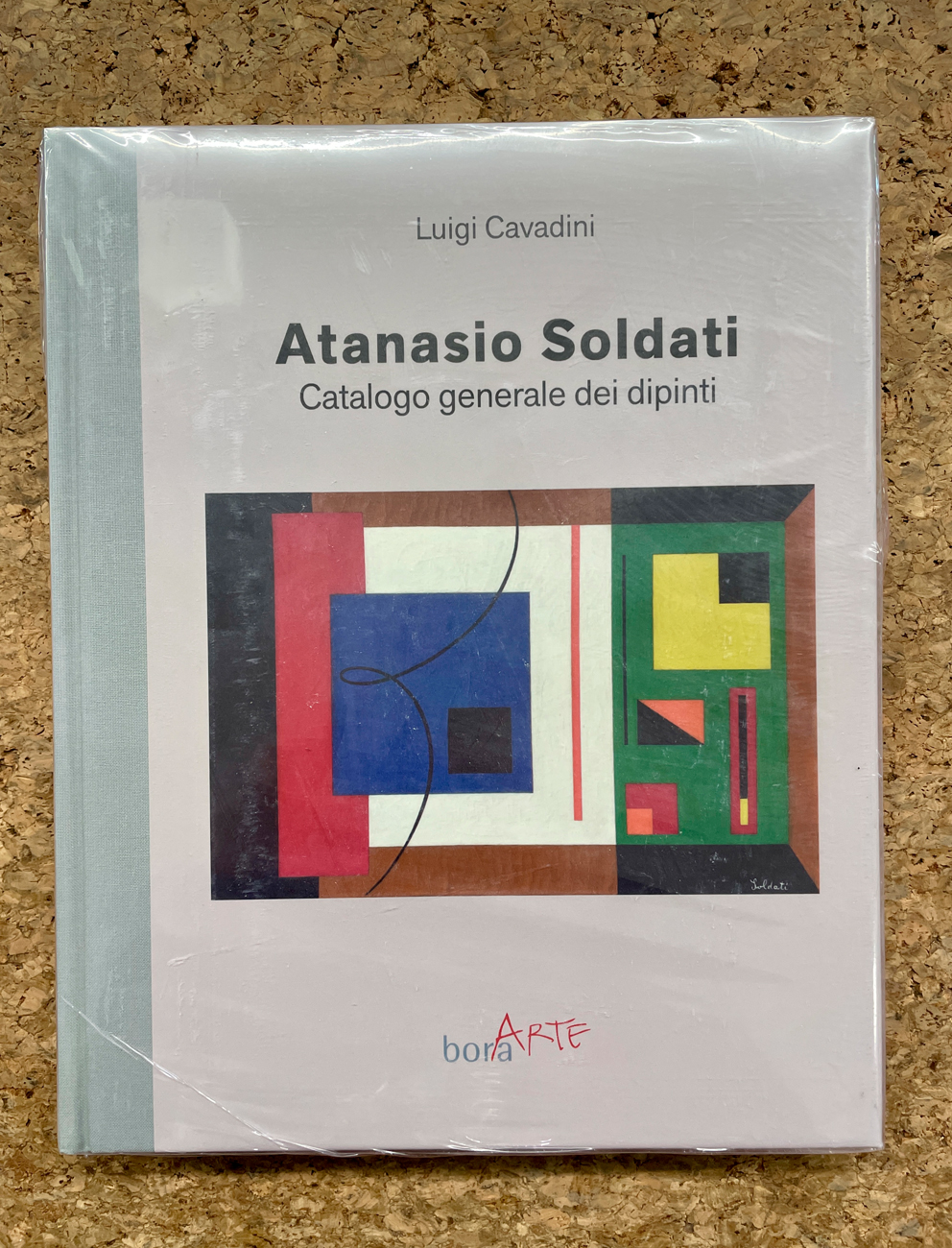 ATANASIO SOLDATI - Atanasio Soldati. Catalogo generale dei dipinti, 2019