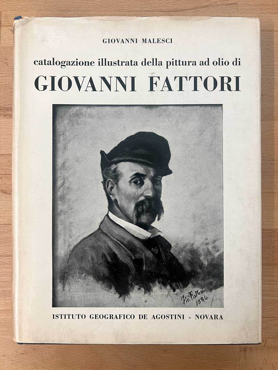 GIOVANNI FATTORI - Catalogazione illustrata della pittura ad olio di Giovanni Fattori, 1961