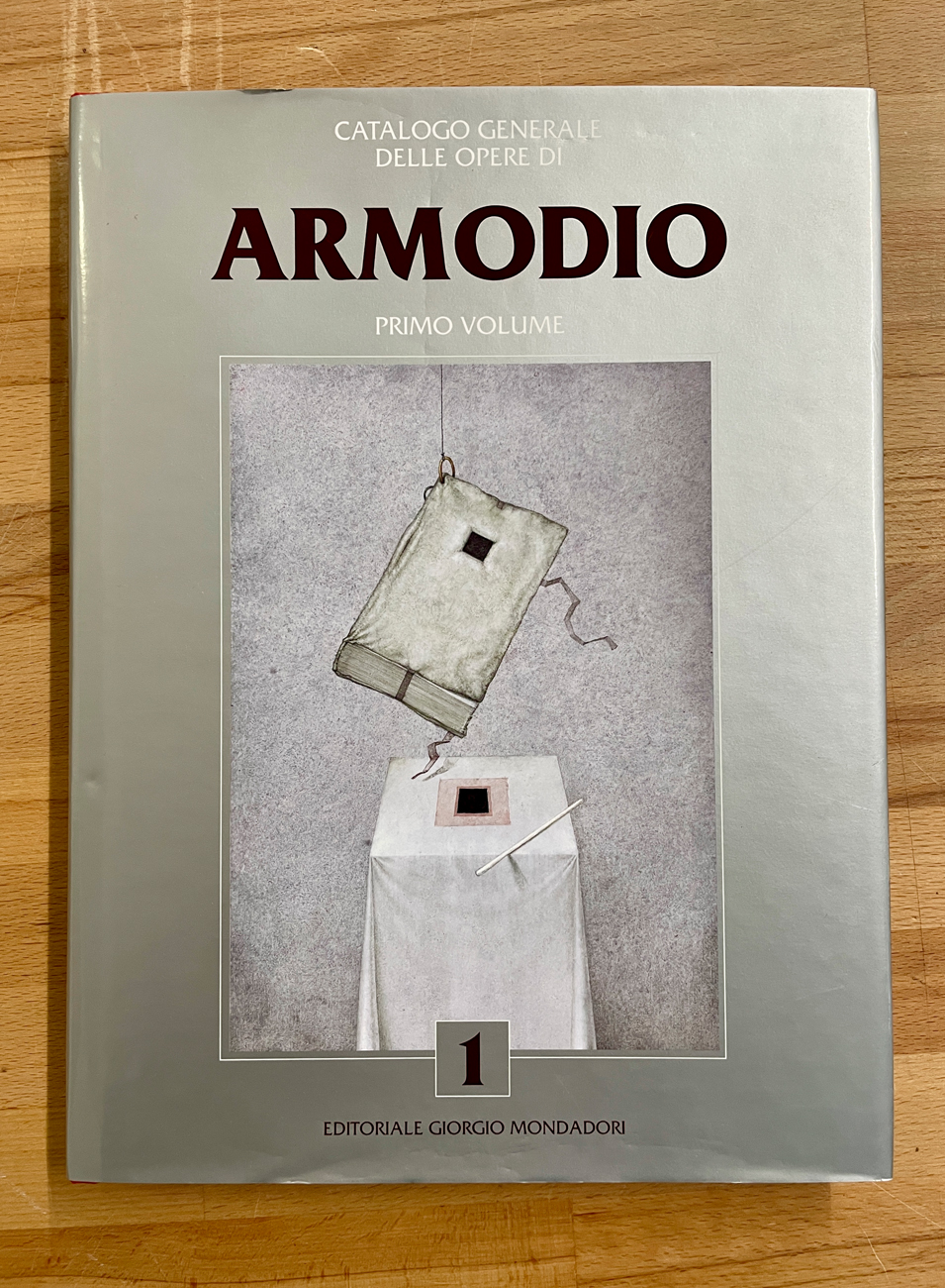 ARMODIO - Catalogo generale delle opere di Armodio. Primo Volume, 2018