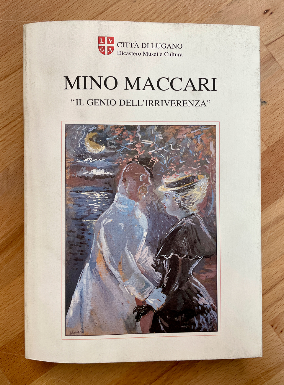 MINO MACCARI - Mino Maccari. Il genio dell'irriverenza. Mostra antologica 1898-1989, 1992