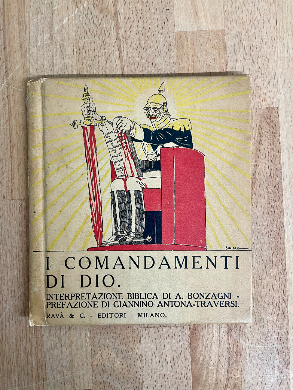 EDIZIONI RARE (ARNOLDO BONZAGNI) - I comandamenti di Dio, 1915