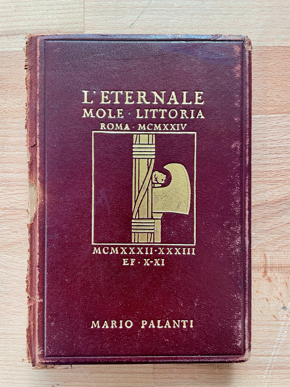 CATALOGHI AUTOGRAFATI (MARIO PALANTI) - L'Eternale. Mole Littoria, 1932