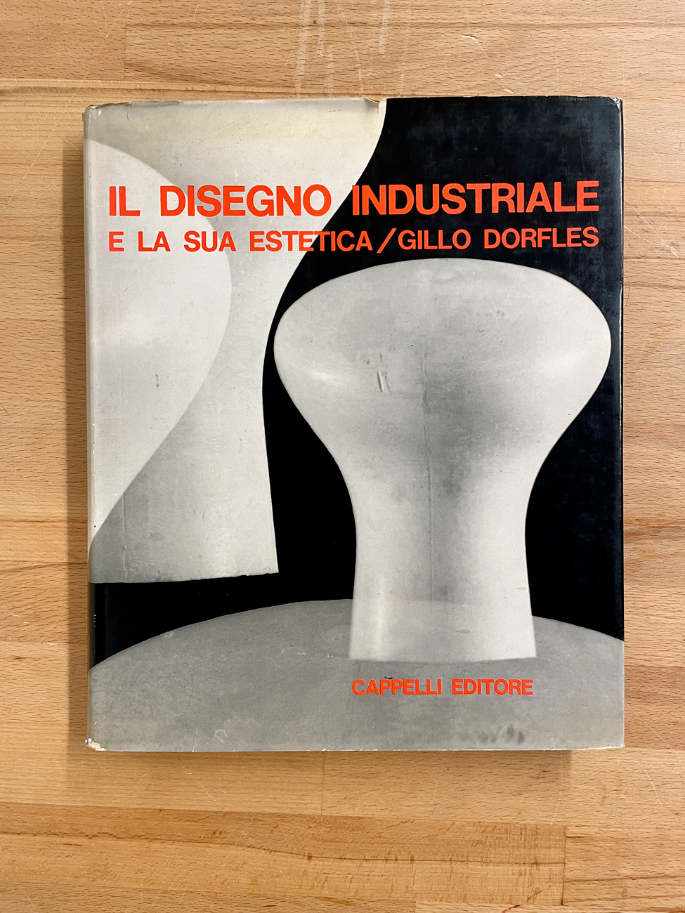 IL DISEGNO INDUSTRIALE - Il disegno industriale e la sua estetica, 1963