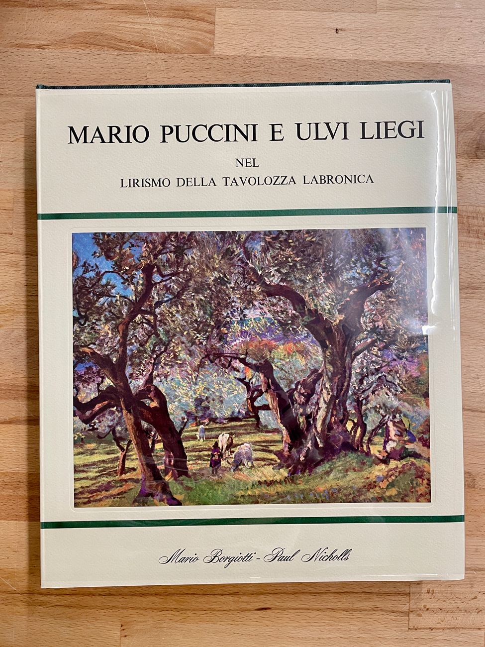 MARIO PUCCINI E ULVI LIEGI - Mario Puccini e Ulvi Liegi nel lirismo della tavolozza labronica, 1969