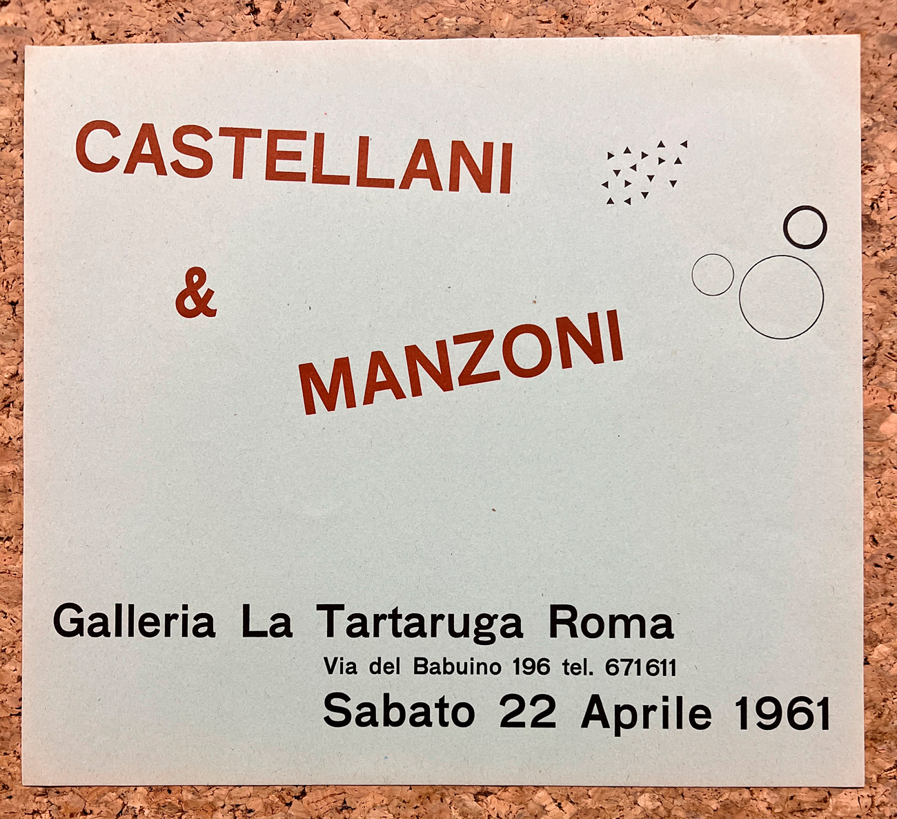 INVITI E LOCANDINE: GALLERIA LA TARTARUGA, ROMA (ENRICO CASTELLANI E PIERO MANZONI) - Castellani & Manzoni, 1961