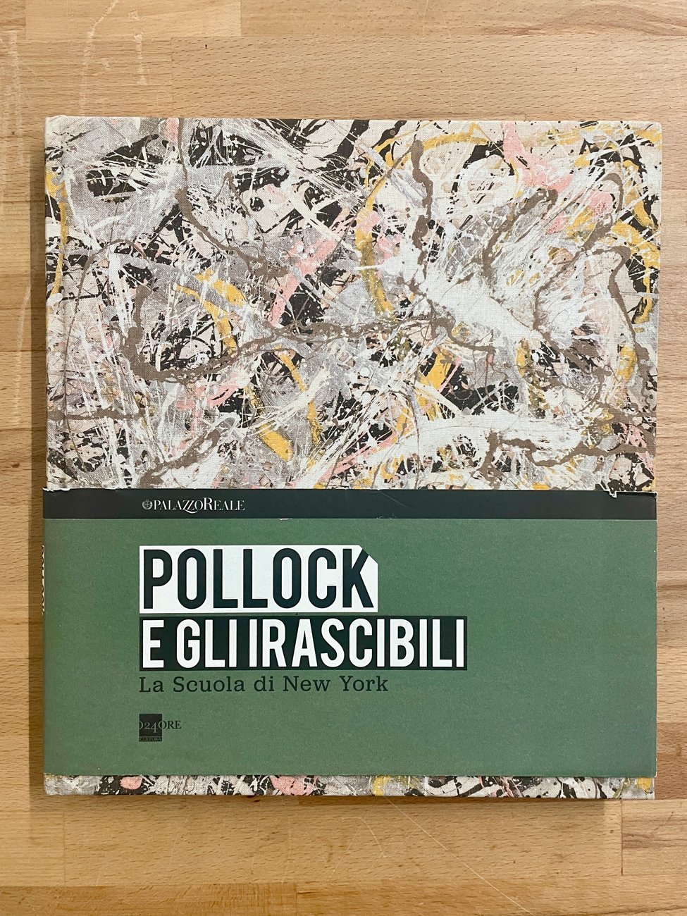 JACKSON POLLOCK - Pollock e gli irascibili. La scuola di New York, 2013