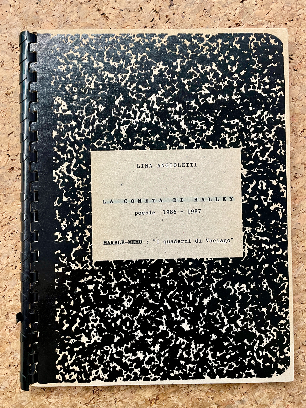 CATALOGHI CON OPERE ALL'INTERNO (FAUSTA SQUATRITI) - Lina Angioletti. La cometa di Halley. Poesie 1986-1987, 1988