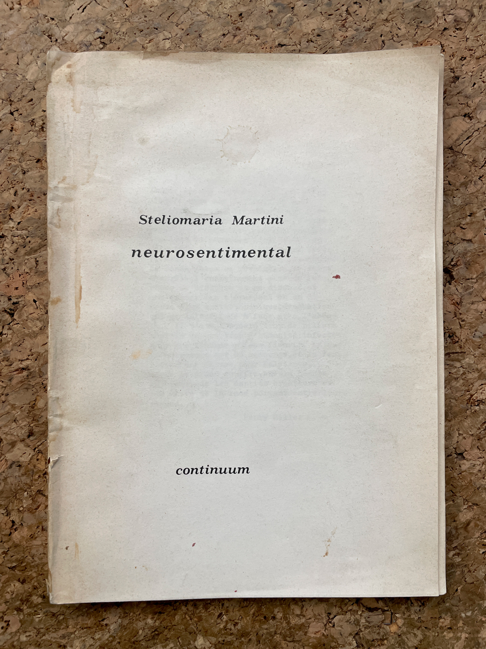 EDIZIONI RARE (STELIO MARIA MARTINI) - Stelio Maria Martini. Neurosentimental, 1963