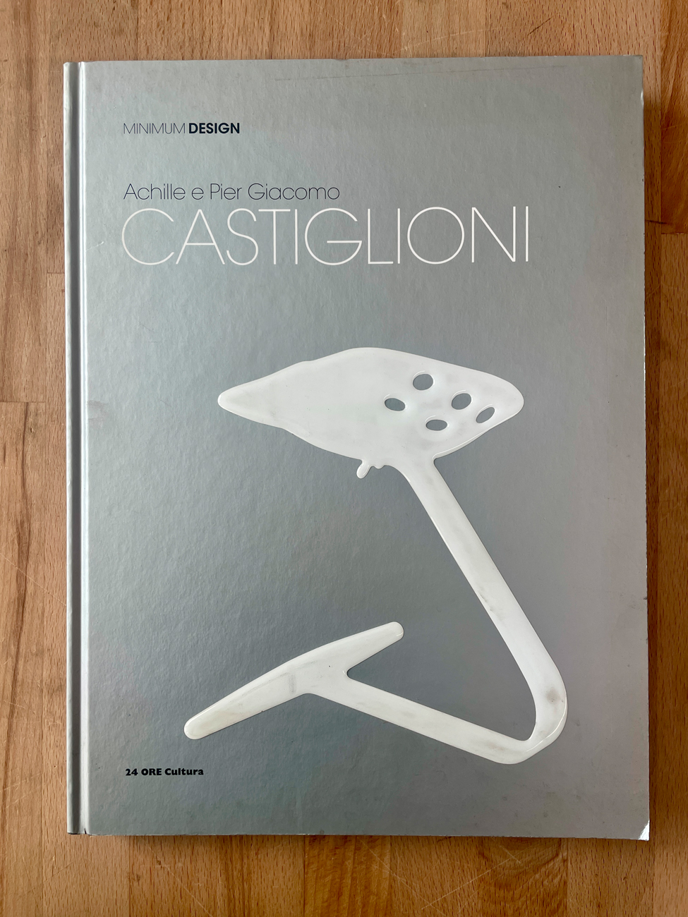 DESIGN - Minimum Design. Achille e Pier Giacomo Castiglioni, 2011