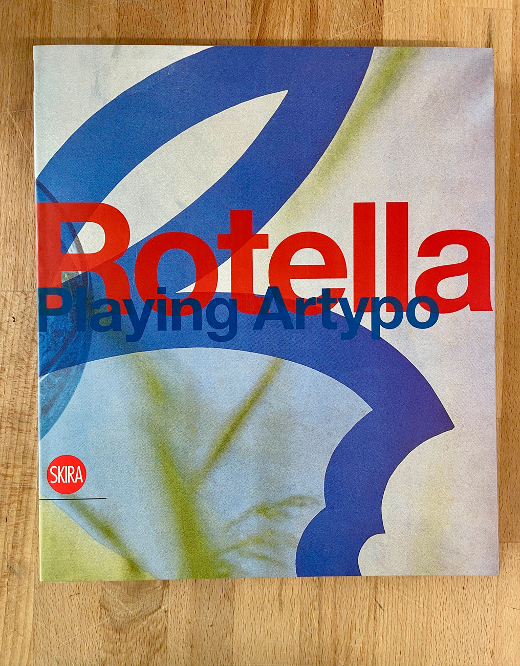 MIMMO ROTELLA - Rotella. Playing Artypo, 2008