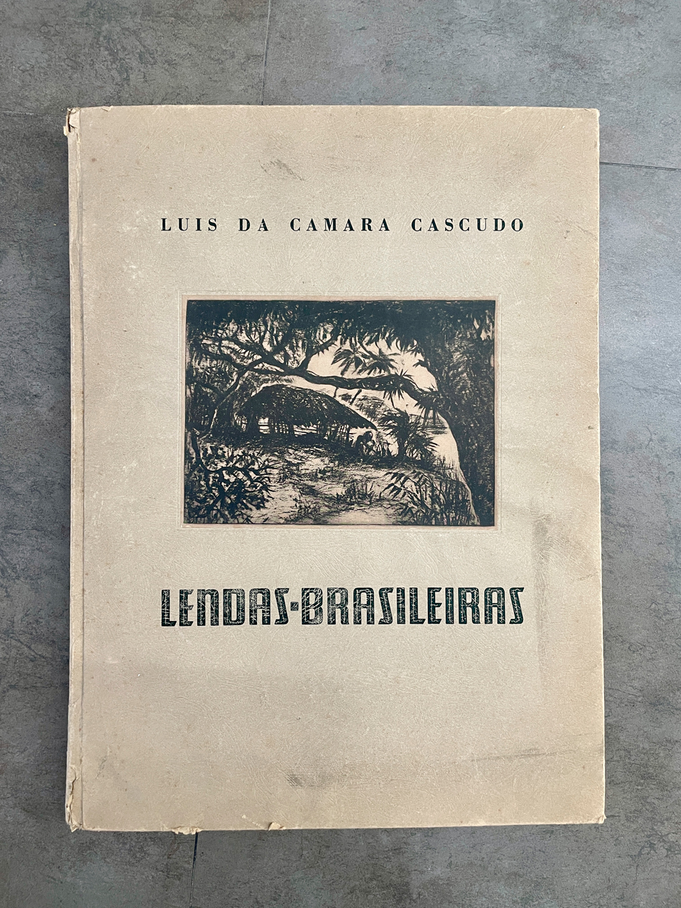 EDIZIONI D'ARTE - Lendas - Brasileiras. 21 historias criadas pela imaginacao de nosso povo, 1945