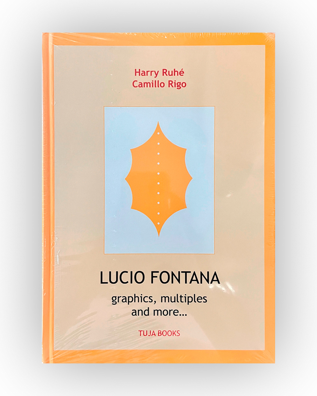 LUCIO FONTANA - Lucio Fontana. Incisioni, grafica, multipli, pubblicazioni…, 2006