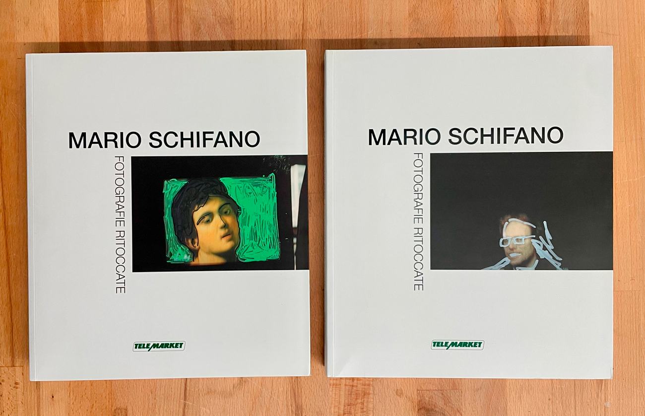 MARIO SCHIFANO - Mario Schifano. Fotografie ritoccate, 2009