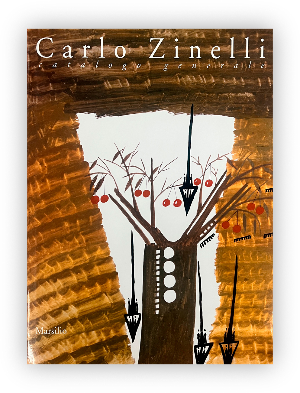 CARLO ZINELLI - Carlo Zinelli. Catalogo generale, 2000