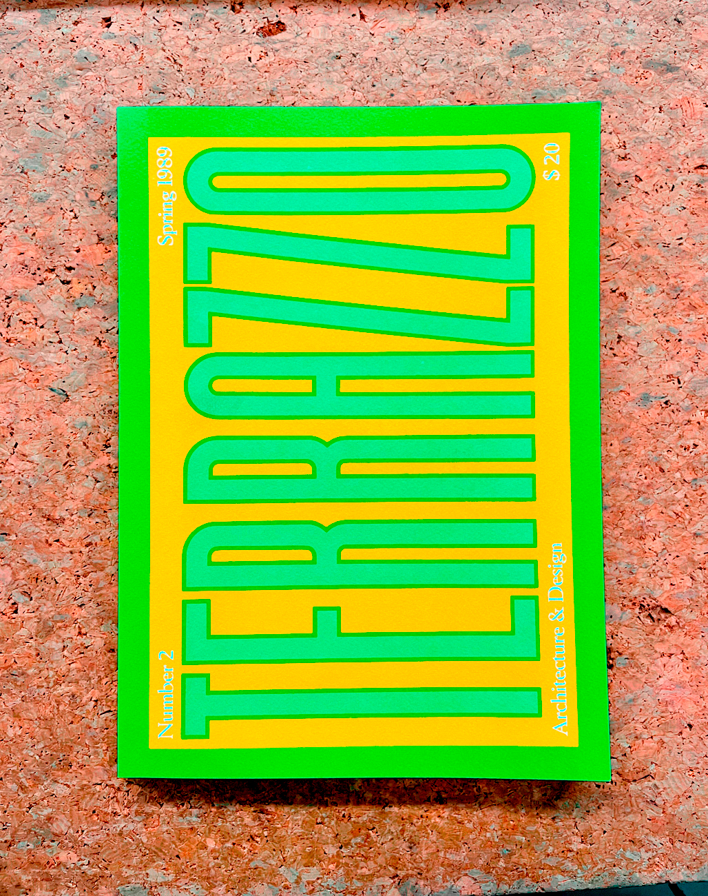 TERRAZZO - Terrazzo. Architecture & Design, 1989