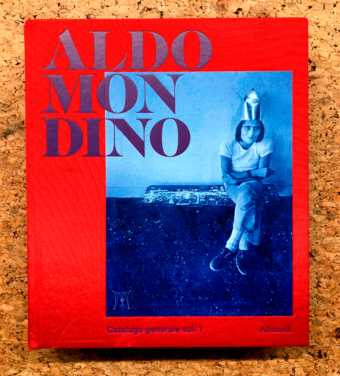 ALDO MONDINO - Aldo Mondino. Catalogo generale vol.1, 2017