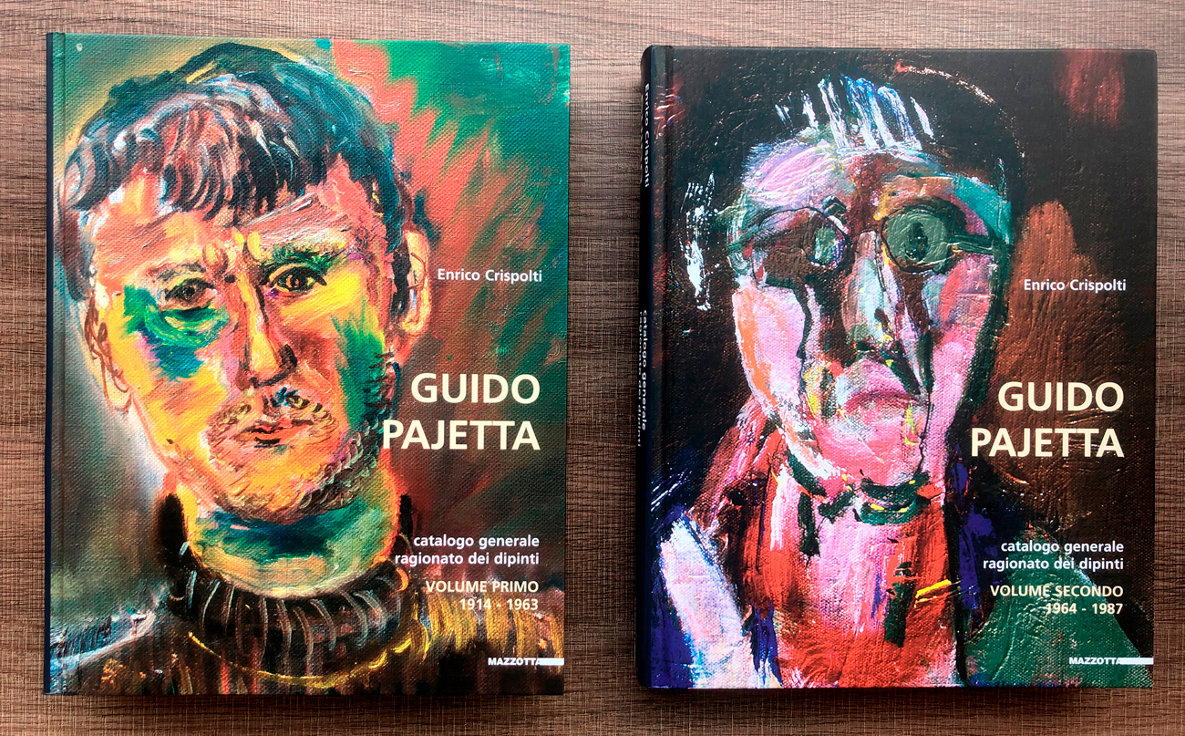 GUIDO PAJETTA - Guido Pajetta. Catalogo generale ragionato dei dipinti, 2009