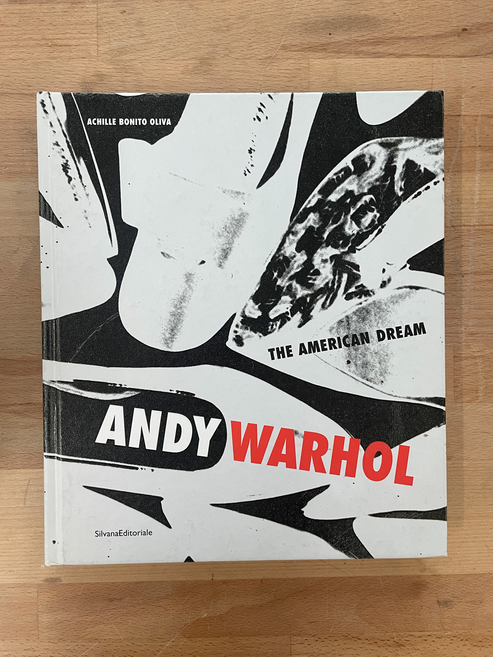 ANDY WARHOL - Andy Warhol. The american dream, 2013