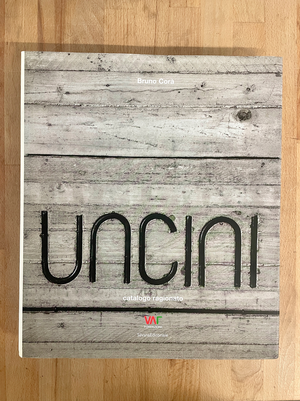 GIUSEPPE UNCINI - Uncini. Catalogo ragionato, 2007