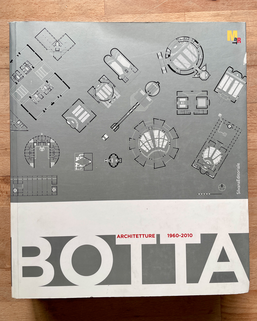 ARCHITETTURA (MARIA BOTTA) - Mario Botta. Architetture 1960-2010, 2011