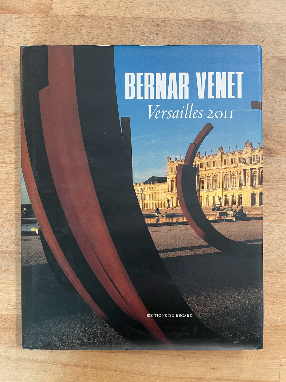 CATALOGHI AUTOGRAFATI (BERNAR VENET) - Bernar Venet. Versailles 2011