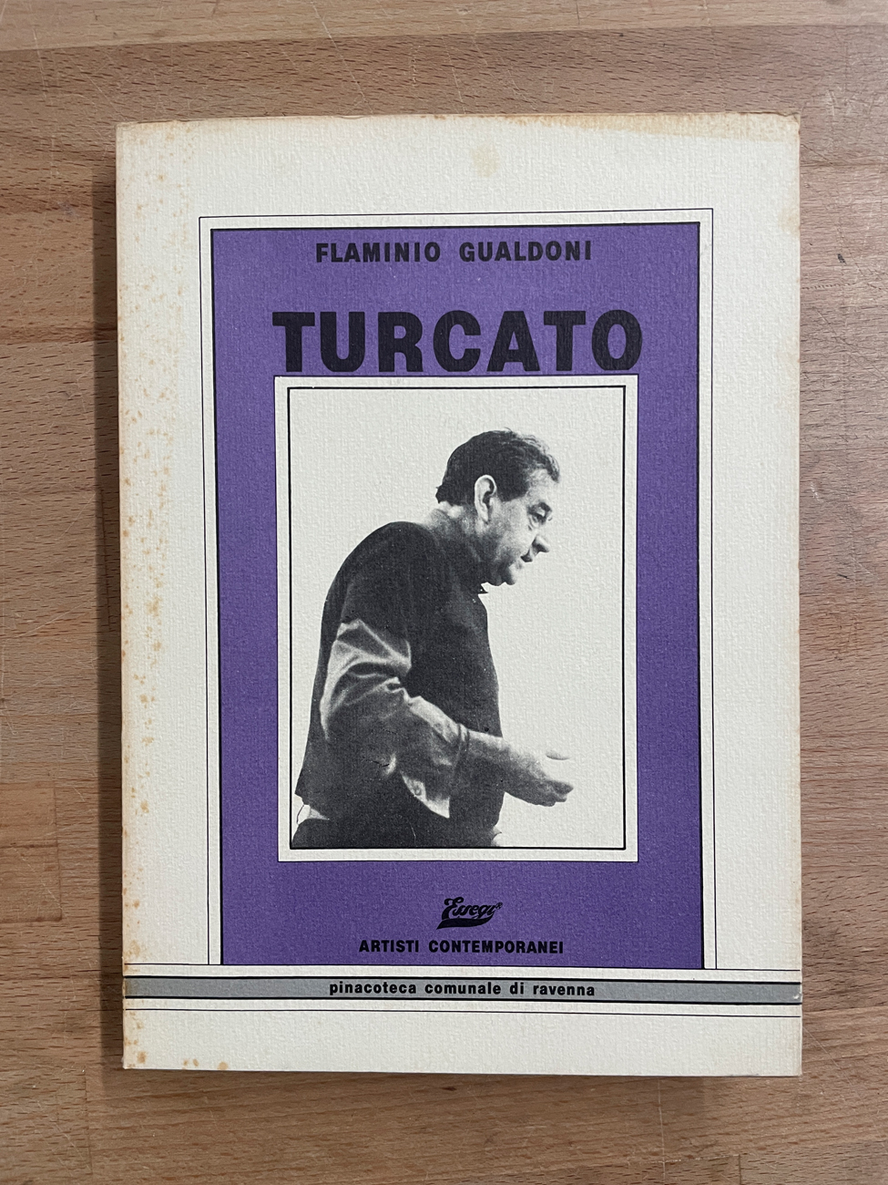 EDIZIONI ESSEGI / ARTISTI CONTEMPORANEI (GIULIO TURCATO) - Giulio Turcato, 1982