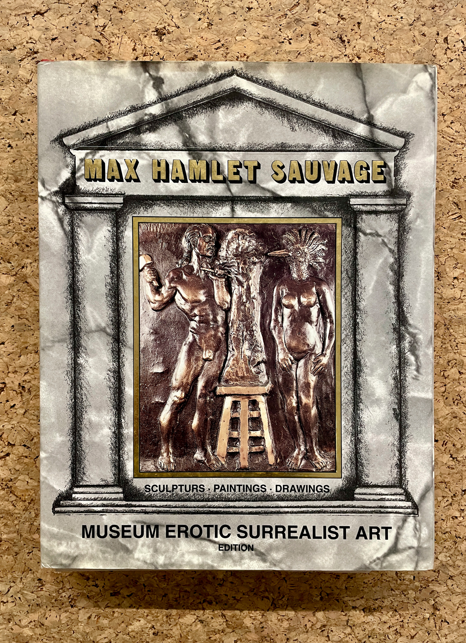 CATALOGHI CON OPERE ALL'INTERNO (MAX HAMLET SAUVAGE) - Max Hamlet Sauvage, 1994