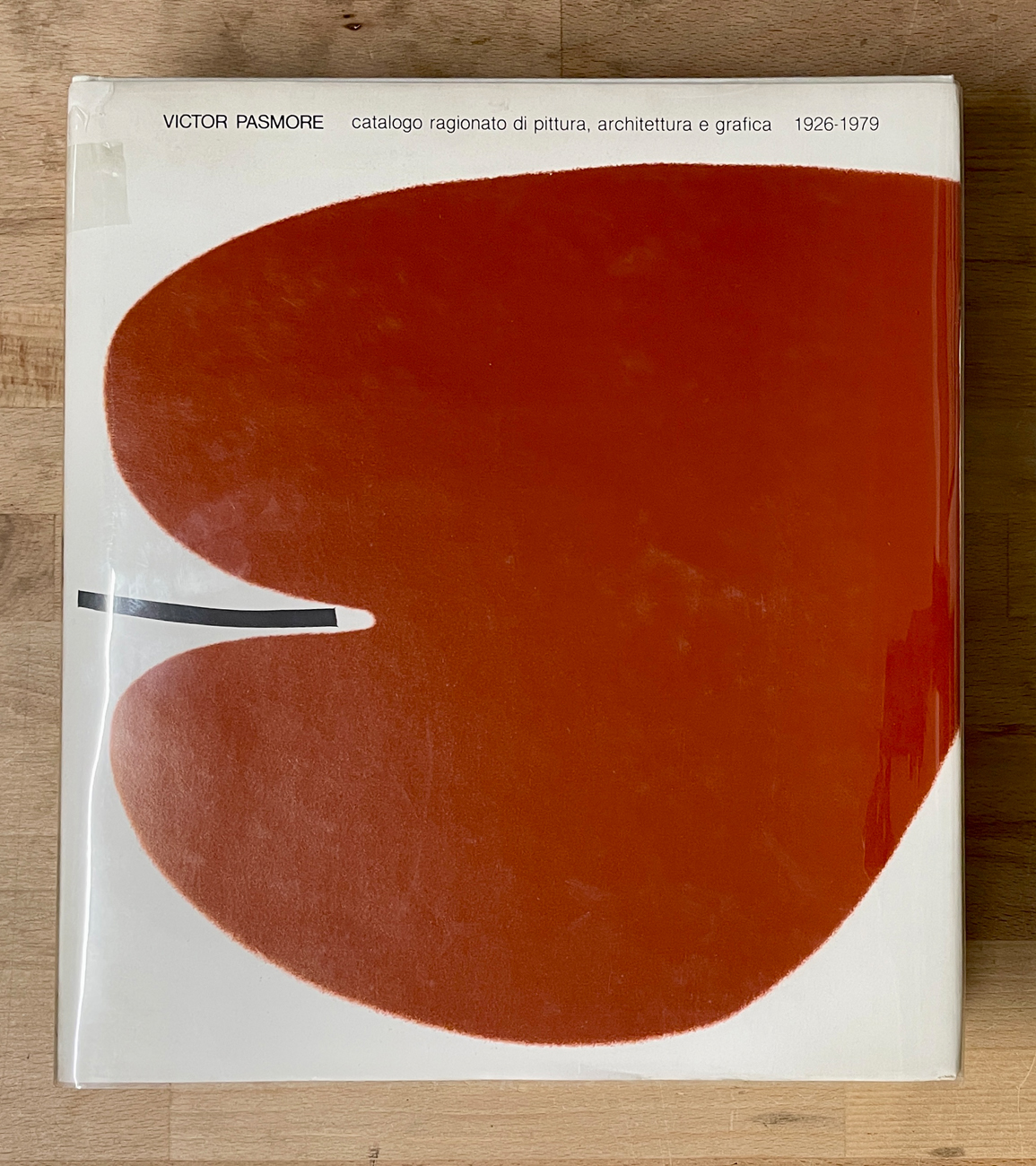 VICTOR PASMORE - Victor Pasmore. Catalogo ragionato di pittura, architettura e grafica 1926-1979, 1980