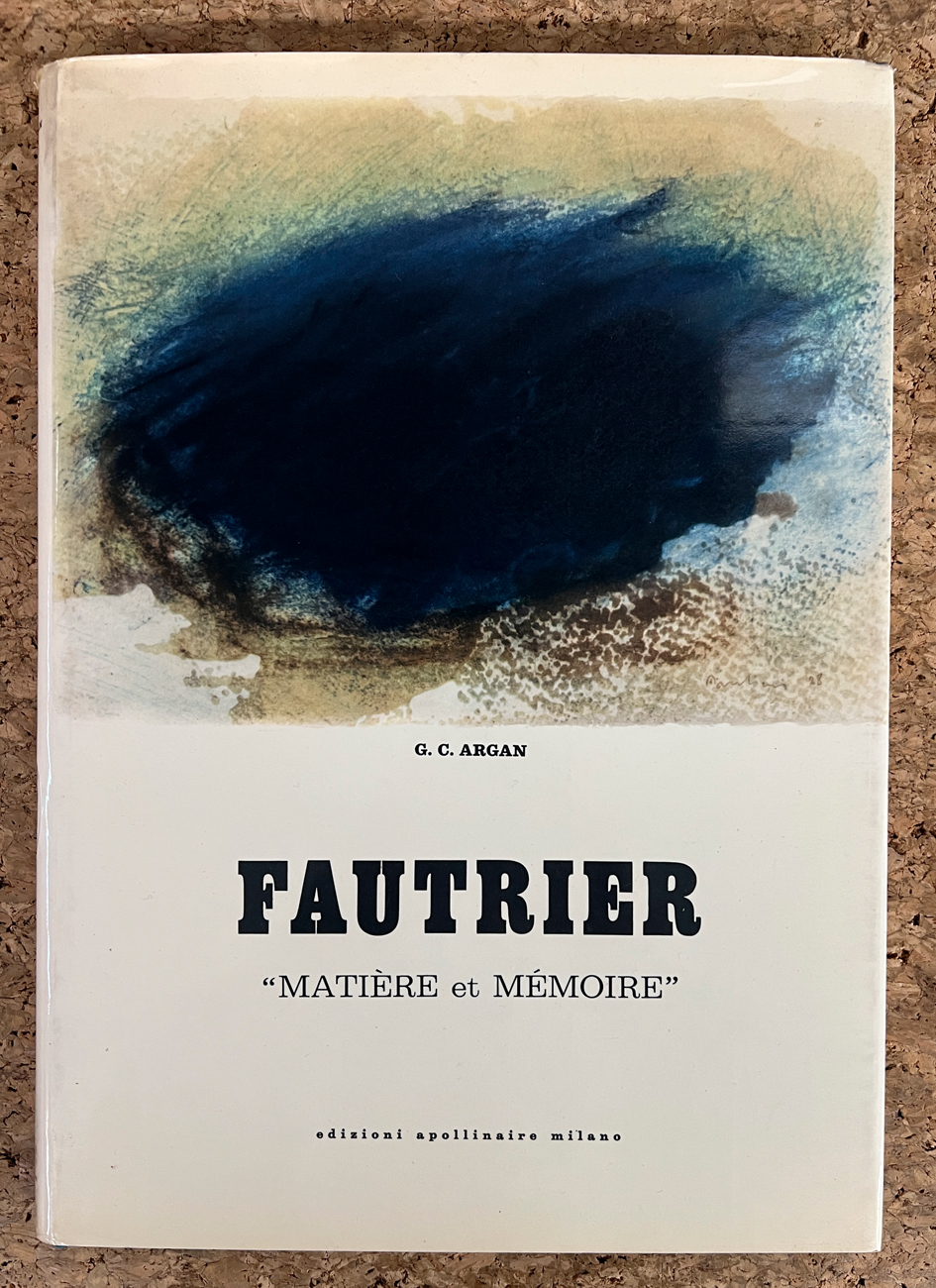 JEAN FAUTRIER - Fautrier. Matière et Mémoire, 1960