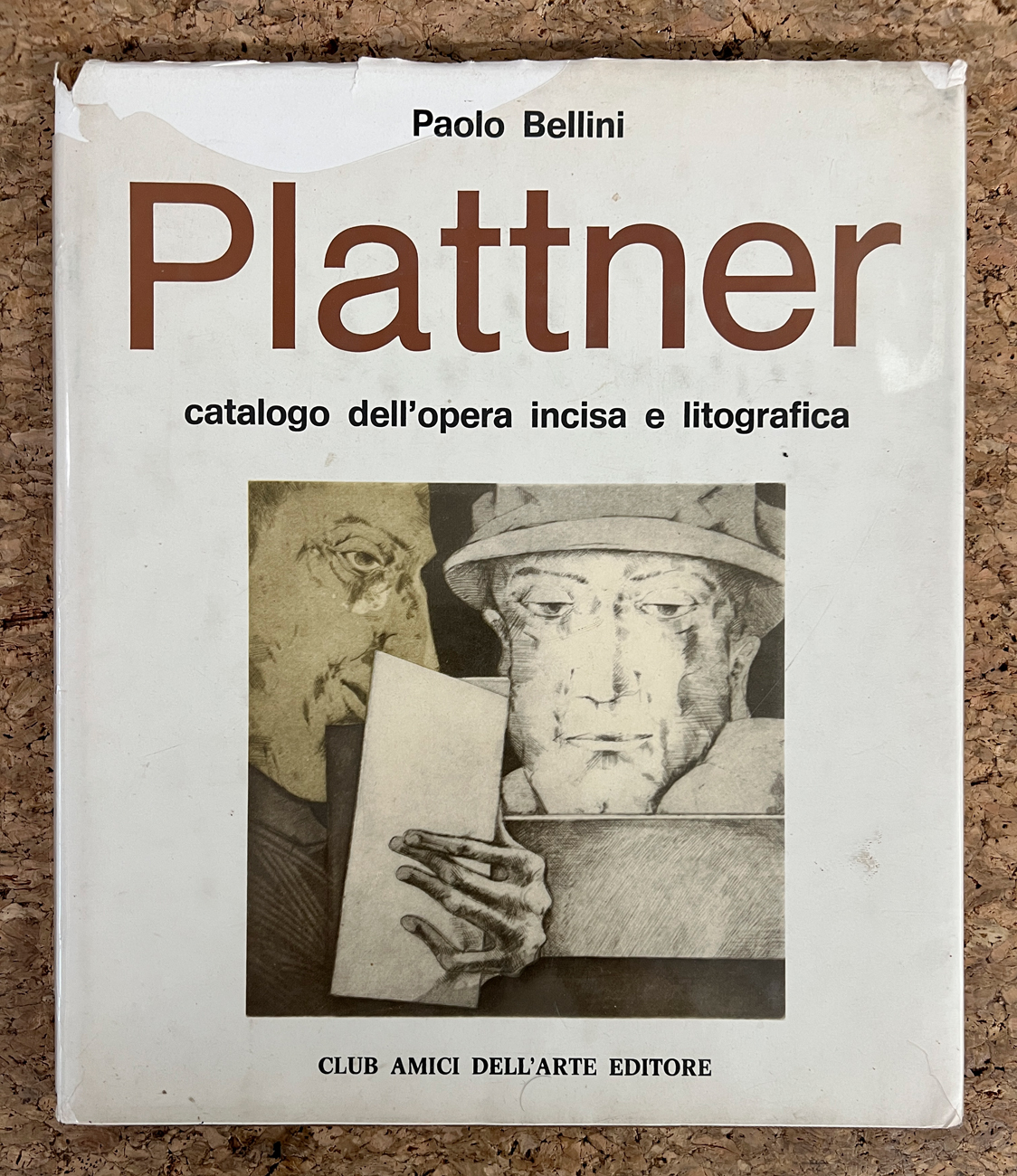 MONOGRAFIE DI ARTE GRAFICA (KARL PLATTNER) - Plattner. Catalogo dell'opera incisa e litografata, 1959-1979, 1980
