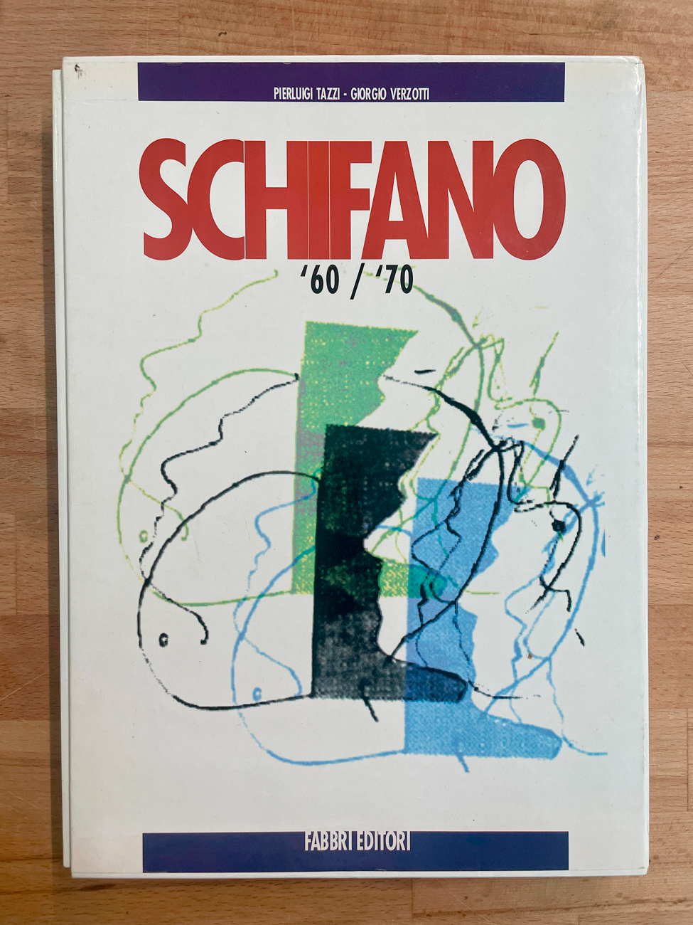 MARIO SCHIFANO - Mario Schifano. Una collezione '60 / '70, 1990