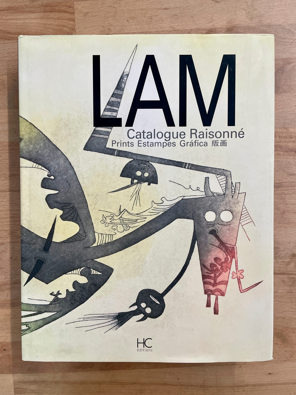 MONOGRAFIE DI ARTE GRAFICA (WIFREDO LAM) - Wifredo Lam. Catalogue Raisonné. Prints Estampes Gráfica, 2016