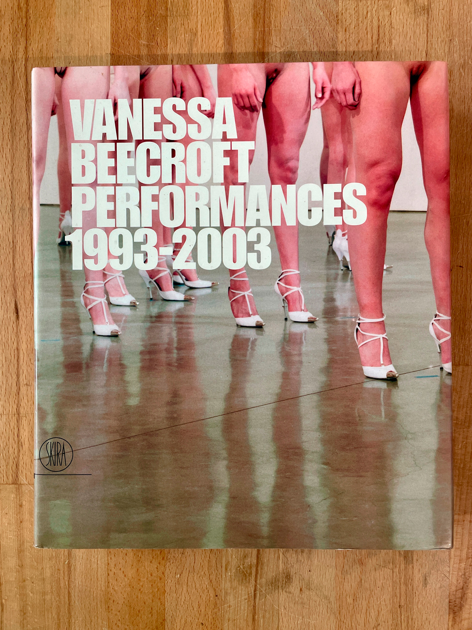 VANESSA BEECROFT - Vanessa Beecroft. Performances 1993-2003, 2003