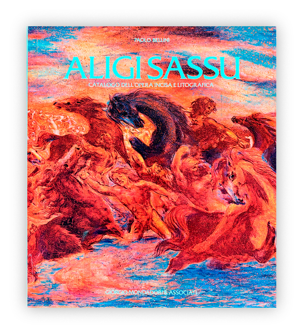 MONOGRAFIE DI ARTE GRAFICA (ALIGI SASSU) - Aligi Sassu. Catalogo dell'opera incisa e litografica, 1984