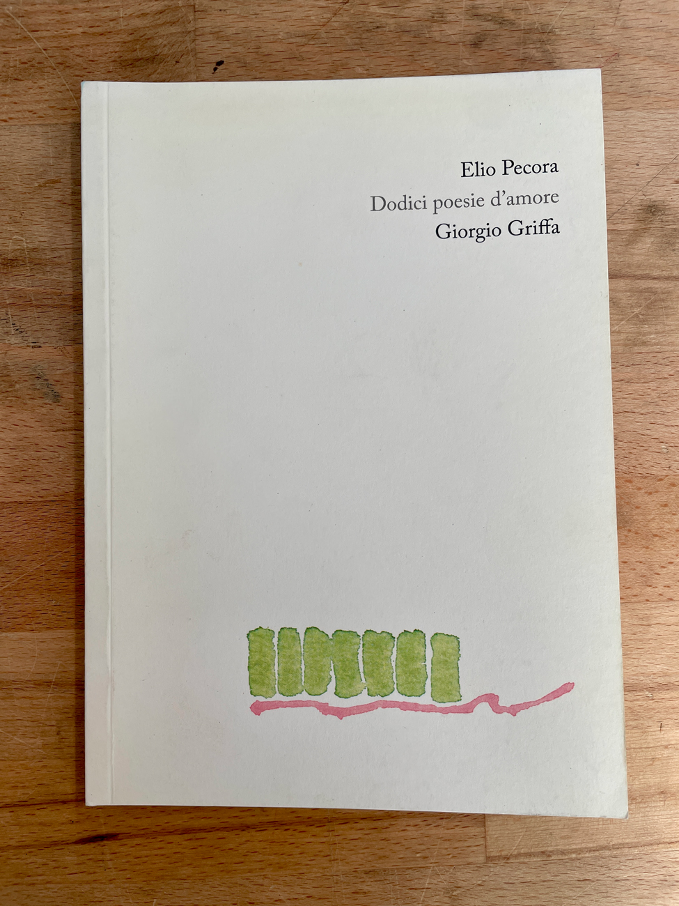 CATALOGHI AUTOGRAFATI (GIORGIO GRIFFA) - Dodici poesie d'amore. Giorgio Griffa, 2012