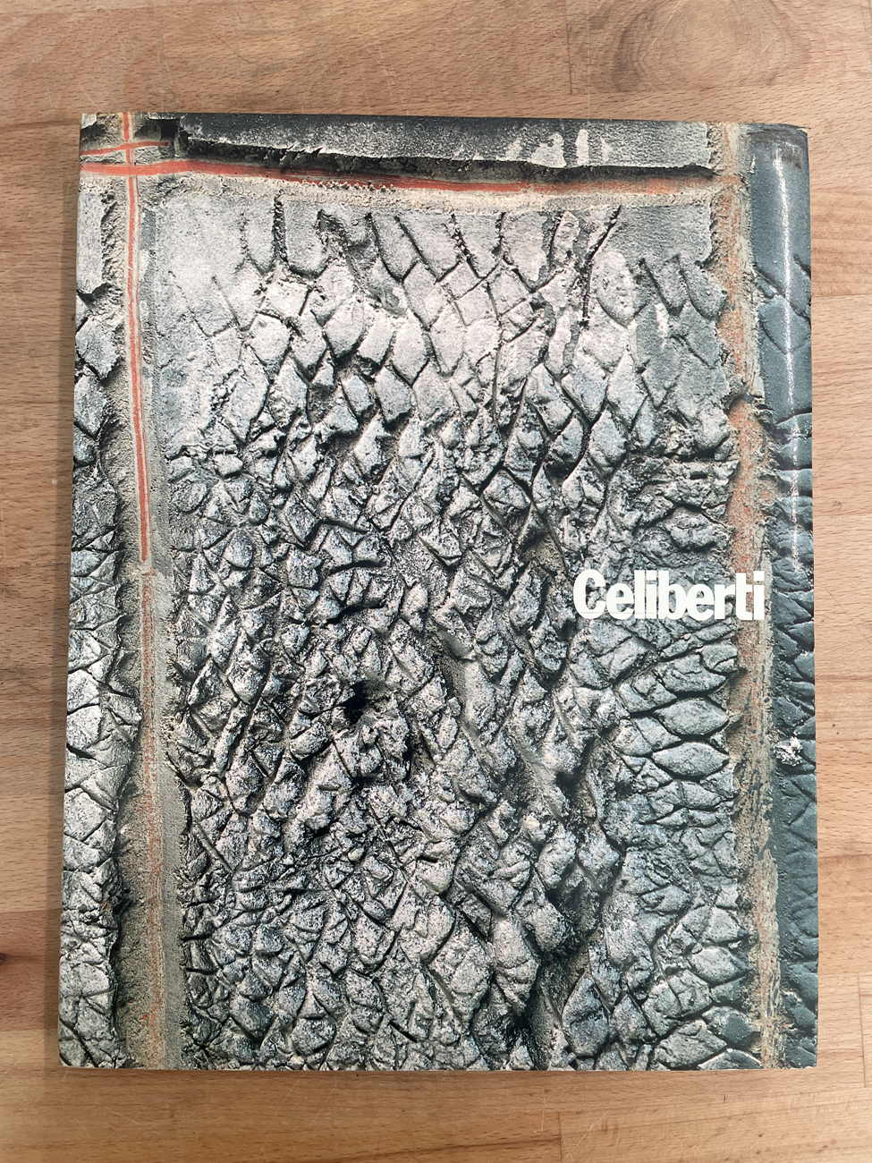 CATALOGHI AUTOGRAFATI (GIORGIO CELIBERTI) - Celiberti. I segni dell'anima