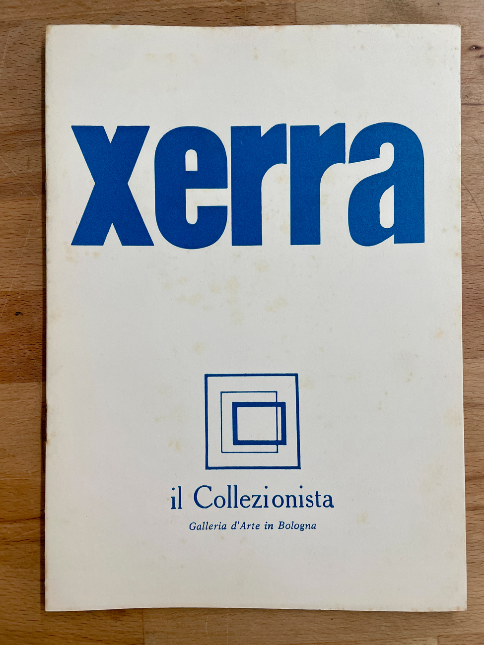 CATALOGHI AUTOGRAFATI (WILLIAM XERRA) - William Xerra, 1967