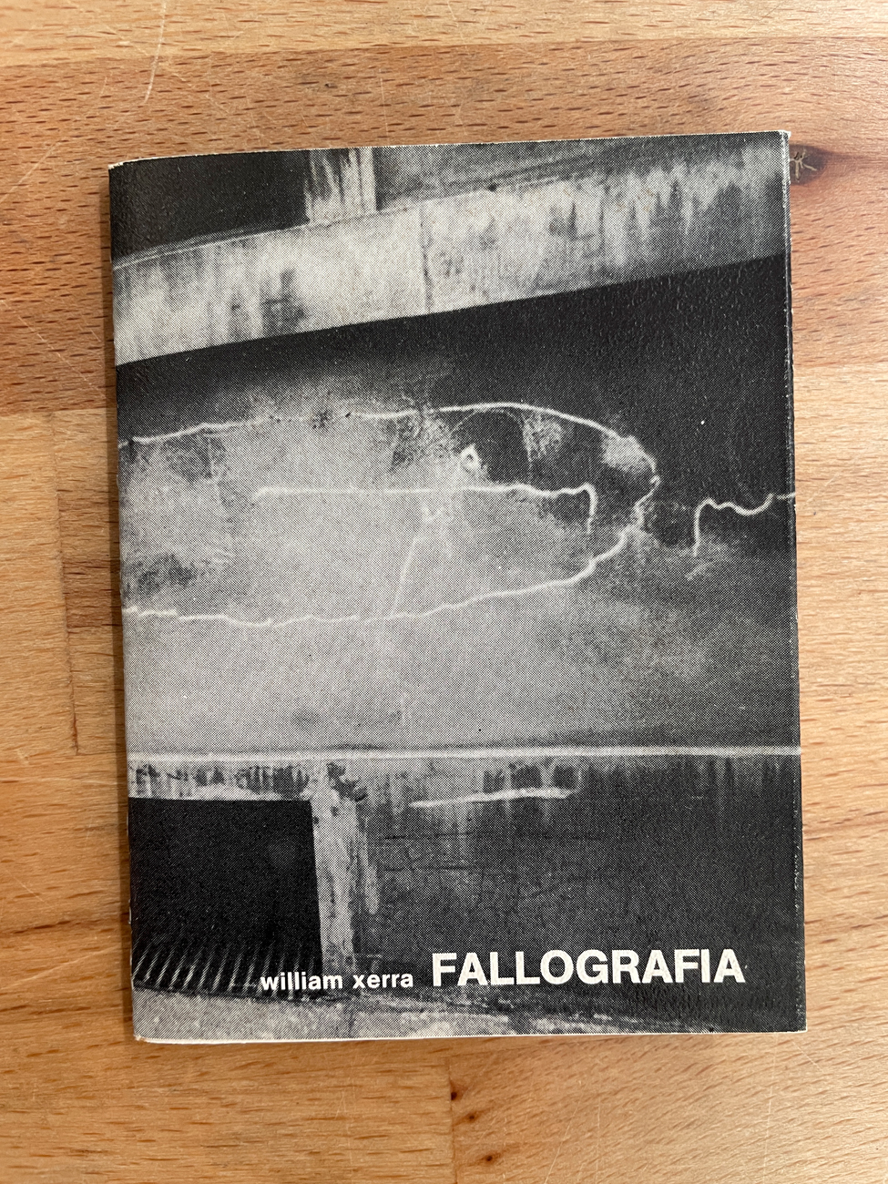 CATALOGHI AUTOGRAFATI (WILLIAM XERRA) - William Xerra. Fallografia, 1982