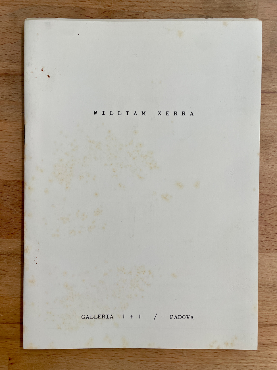CATALOGHI AUTOGRAFATI (WILLIAM XERRA) - William Xerra, 1971