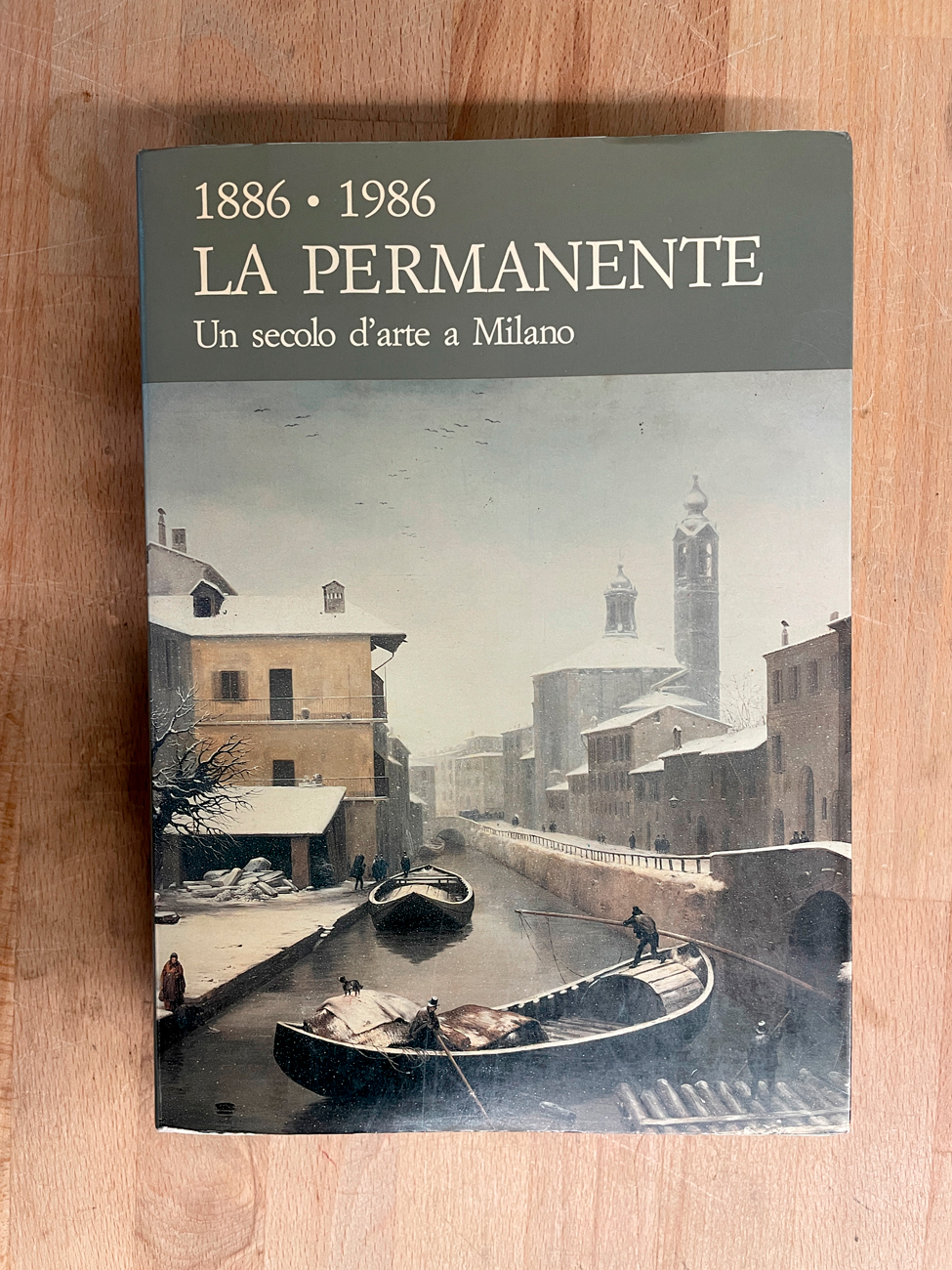 ESPOSIZIONE PERMANENTE, MILANO - La Permanente. Un secolo d'arte a Milano 1886-1986, 1986