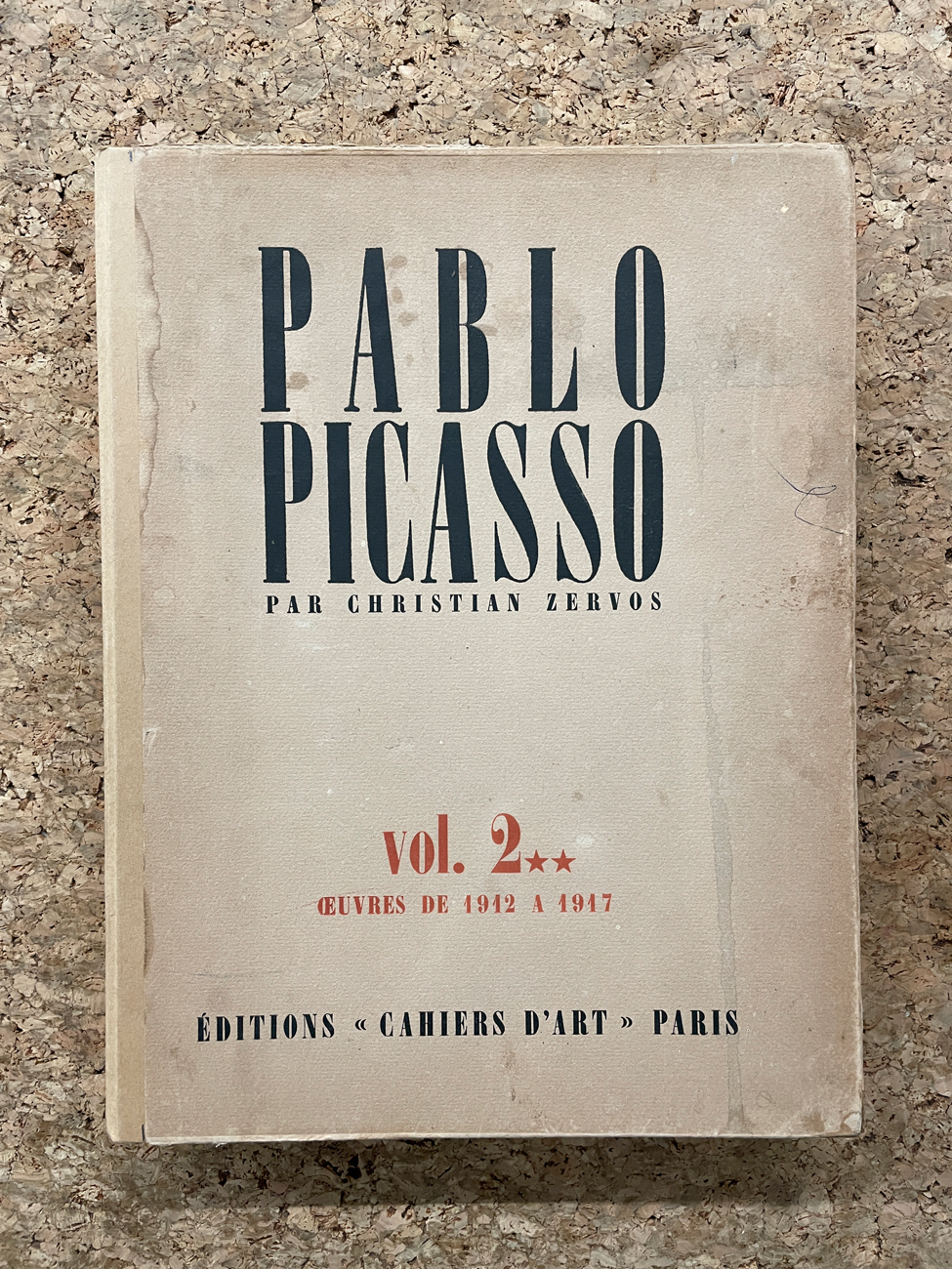PABLO PICASSO - Pablo Picasso par Christian Zervos. Catalogue Raisonné, Vol.2.2 œuvres de 1912 a 1917, 1942
