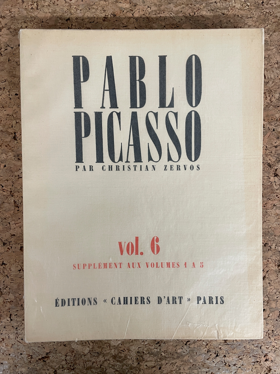 PABLO PICASSO - Pablo Picasso par Christian Zervos. Catalogue Raisonné, Vol.6 supplément aux volumes 1 a 5, 1962