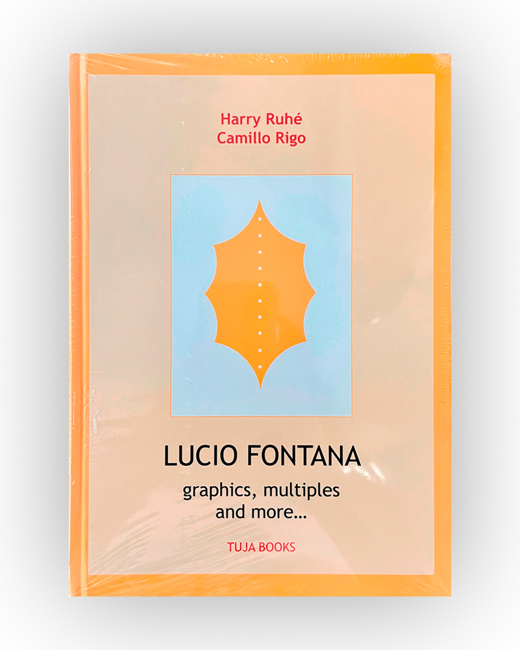 LUCIO FONTANA - Lucio Fontana. Incisioni, grafica, multipli, pubblicazioni…, 2006