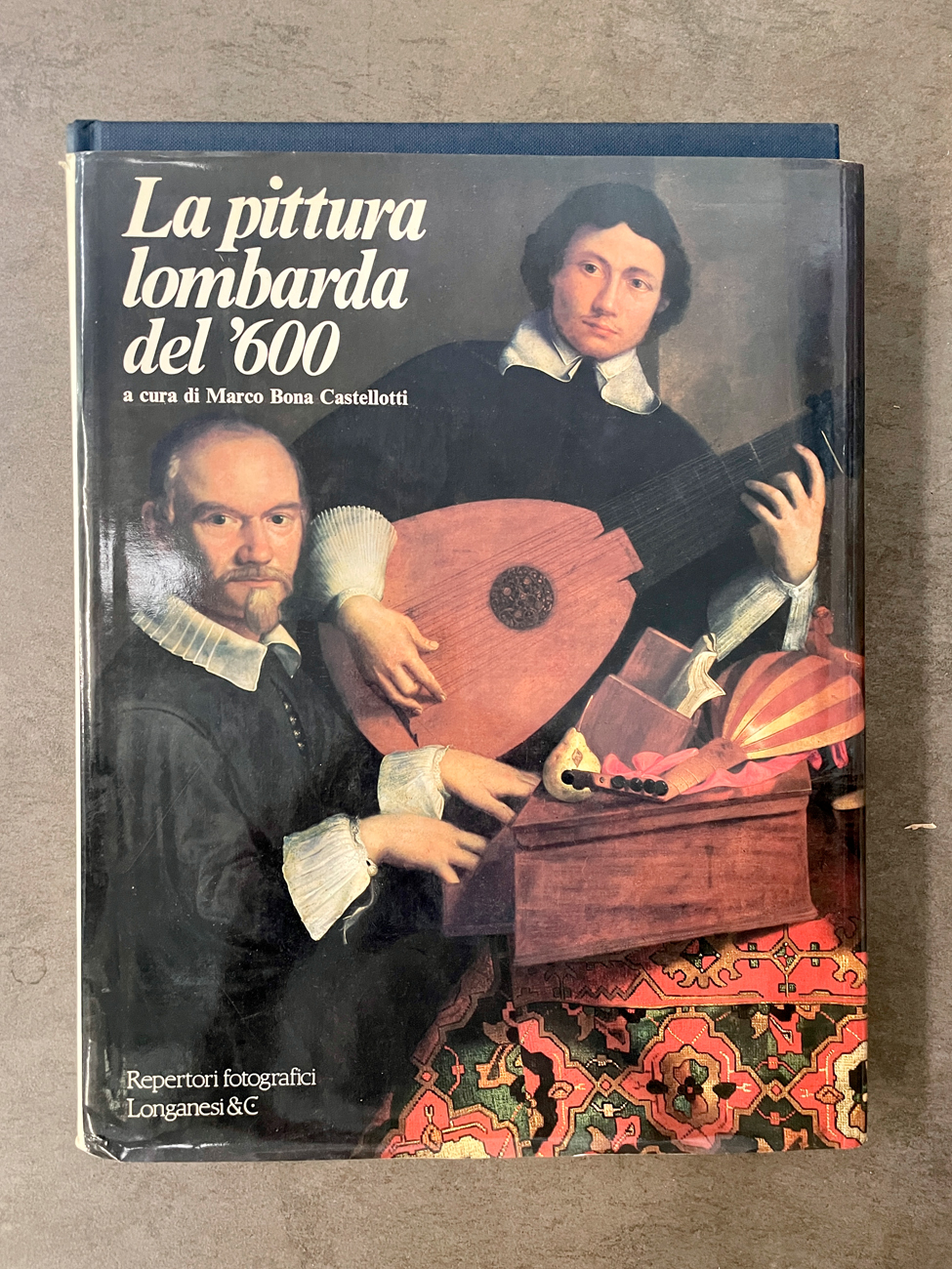 PITTURA LOMBARDA DELL'600 - Pittura lombarda del '600, 1985