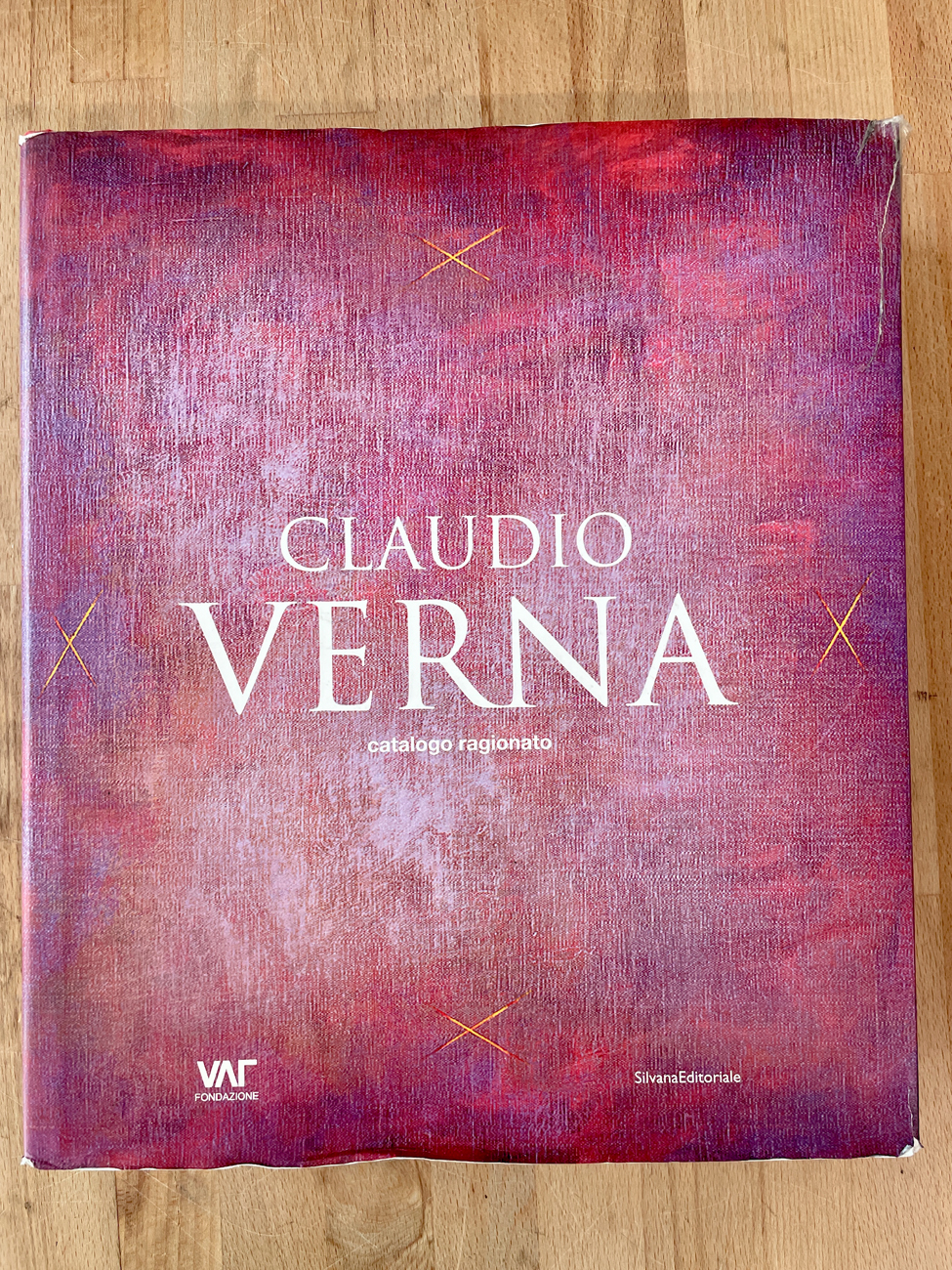 CLAUDIO VERNA - Claudio Verna. Catalogo ragionato, 2010