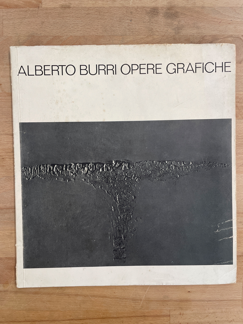 MONOGRAFIE DI ARTE GRAFICA (ALBERTO BURRI) - Alberto Burri Opere Grafiche 1959-1977, 1977